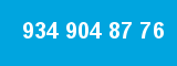 934 904 87 76